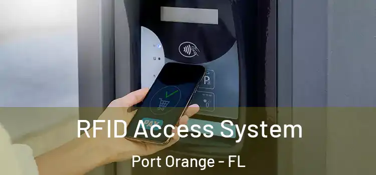 RFID Access System Port Orange - FL